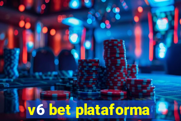 v6 bet plataforma